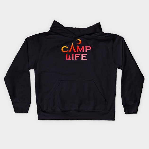 Logo Camp Life In The Night On Camping Kids Hoodie by SinBle